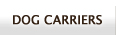 dog carriers
